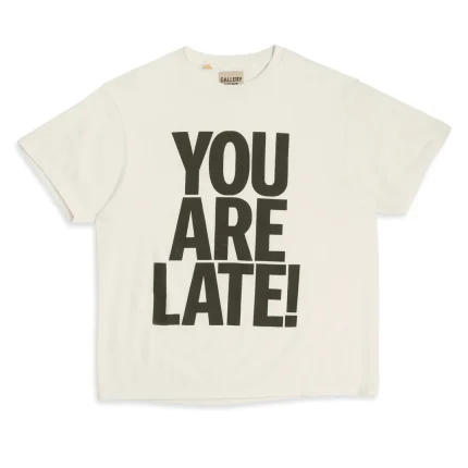 You Are Late Tee